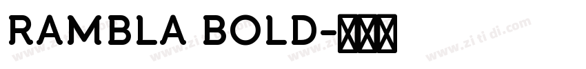 RAMBLA BOLD字体转换